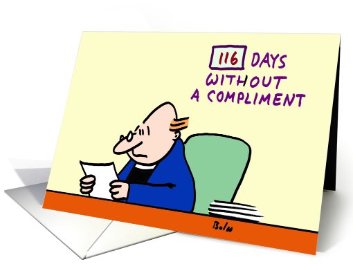 116 days without a compliment card (786553)