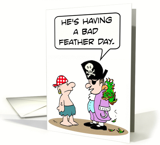 Pirate's parrot is having a bad feather day. card (884295)
