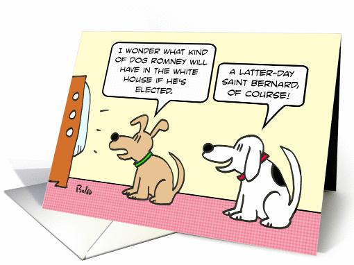 Dog predicts Romney will have Latter-Day Saint Bernard in... (901271)