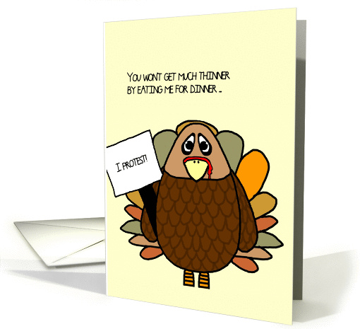 Thanksgiving Turkey Humor - Go Vegan card (1411472)