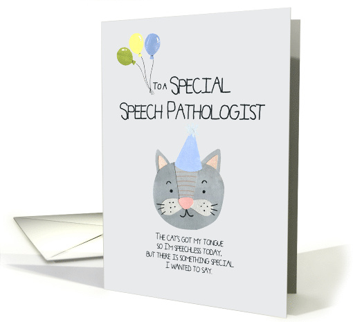 To A Special Speech Pathologist Birthday card (1579772)