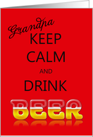 Grandpa, Keep calm and drink beer Birthday card