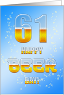 Beer drinking 61st Birthday card