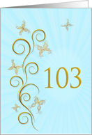 103rd Birthday with Golden Butterflies card