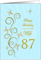 87th Birthday for Wife Golden Butterflies card