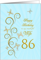 86th Birthday for Wife Golden Butterflies card