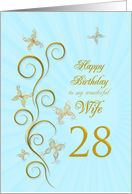 28th Birthday for Wife Golden Butterflies card