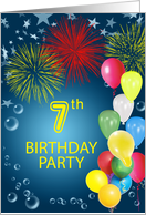 7th Birthday Party, Fireworks and Bubbles card