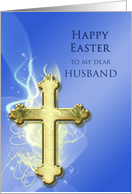 Husband, Golden Cross Easter card