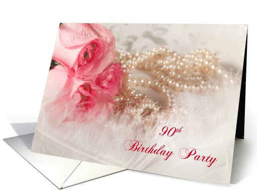 90th Birthday Party Invitation, Roses and Pearls card (457700)