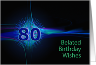 80th Belated Birthday Abstract card