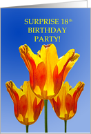 18th Birthday Surprise Party, Tulips Full Of Sunshine card