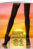 81st Birthday Sexy Legs card