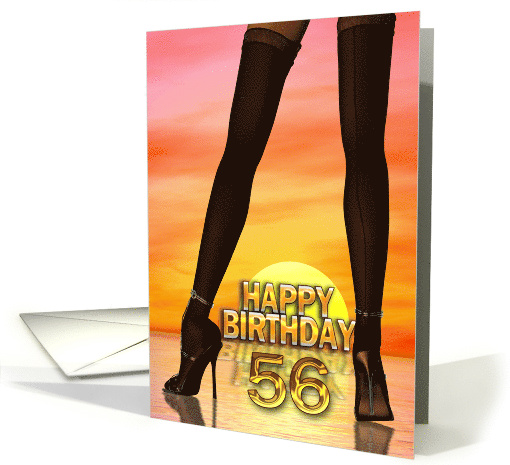 56th Birthday Sexy Legs card (644354)