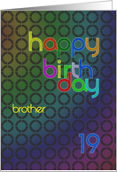 Brother 19 Birthday card