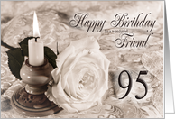 Friend 95th Birthday Traditional card