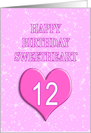 12th Birthday for Sweetheart card