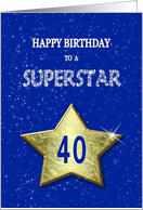 40th Birthday for a Superstar card