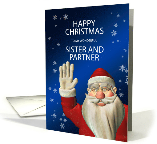 Sister and Partner, Waving Santa Christmas card (855597)