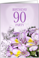 90th Birthday Party Invitation, with Alstromeria Flowers card