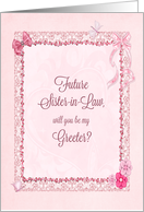 Future Sister-in-Law, Greeter Invitation Craft-Look card