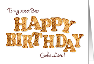 Boss, a Birthday card for a cookie lover card