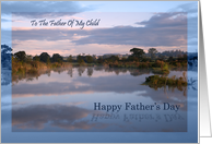 Father of my child, Lake at dawn Father’s Day card