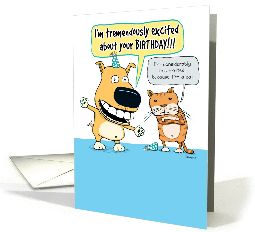 Excited Dog and Grumpy Cat Birthday card (1372712)