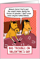 Funny Valentine’s Day Horse Trouble card