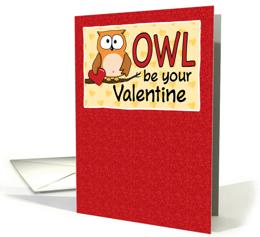 Funny Owl Be Your Valentine card (1373830)