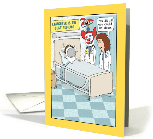 Funny Clown Doctor Get Well Soon card (1374306)