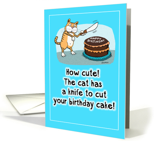 Funny Stabby Cat Birthday card (1374492)