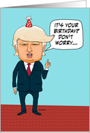 Funny Trump Won’t Deport Old People Birthday card