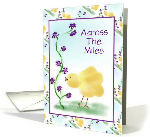 Across The Miles Easter Card With Chick and Flowers card (1045997)