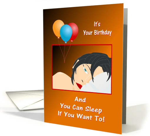 Happy Birthday/Tired Lady/Balloons/Humor/For Her card (1063721)