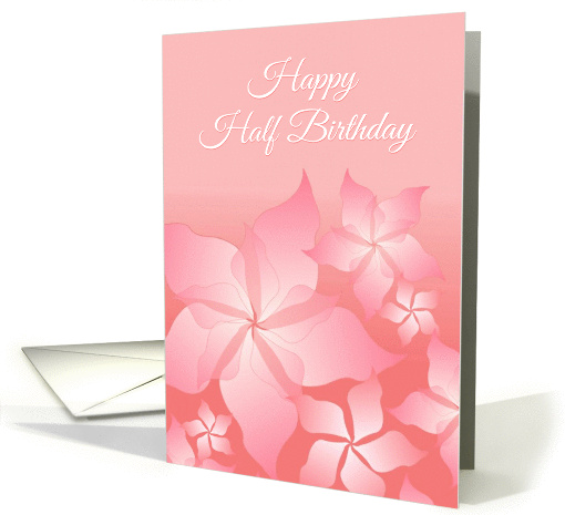 Half Birthday Day Card/Floral Abstract card (1079188)