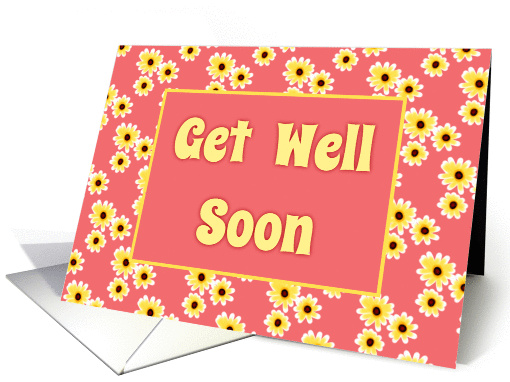 Get Well Soon Card With Cute Yellow Daisey Design card (1116714)