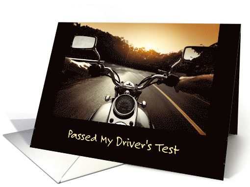 Passed My Driver's Test For Motorcycle License card (1221260)
