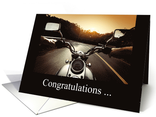 Congratulations On Getting Your Motorcycle License card (1225438)