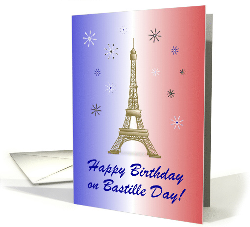 Happy Birthday on Bastille Day/Eiffel Tower/Blue White Red/Custom card