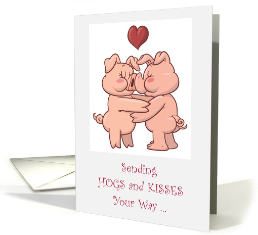 Cute Hug Day Card With Hogs and Kisses Humor card (1254786)