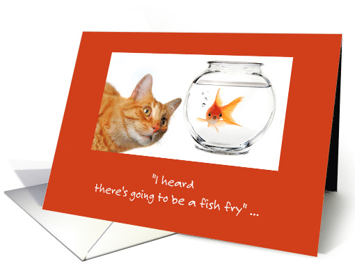 Funny Fish Fry Invitation With Cat and Goldfish card (1257910)