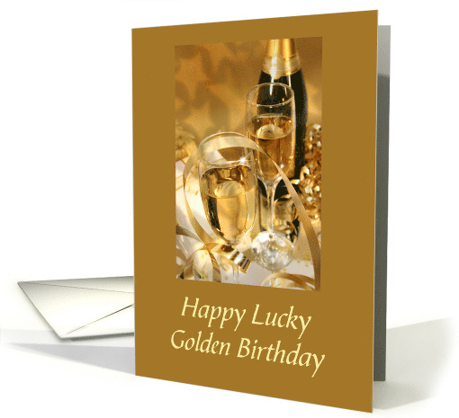Golden Lucky Birthday With Champagne Filled Glasses And... (1299350)