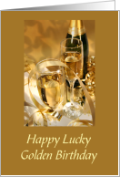 Golden Lucky Birthday With Champagne Filled Glasses And Gold Ribbons card