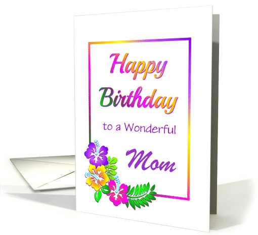 Happy Birthday/Relationship Specific/Mom/Flowers/Custom card (1349146)