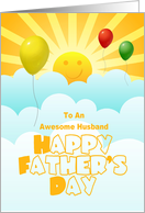 Fathers Day For Husband With Balloons Sunshine Happy Face card