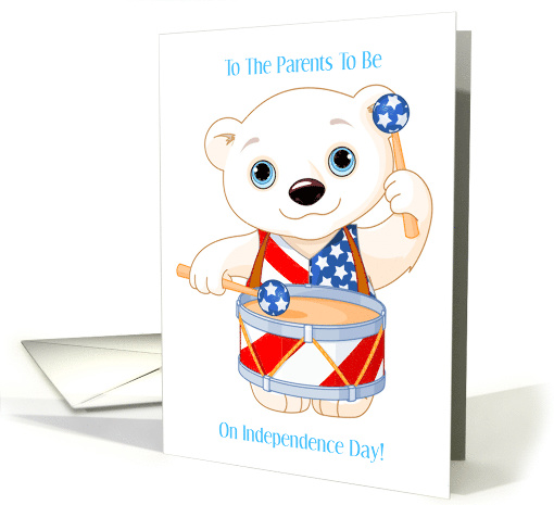 Happy Independence Day Bear For Expecting Parents card (1574642)