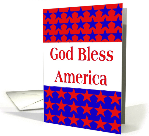 God Bless America-July 4th-Stars-Red White and Blue card (284043)