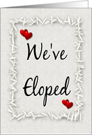 We’ve Eloped-Hearts`n Rice card