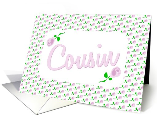 Thinking Of You-Cousin-Delicate Pink Roses card (600814)